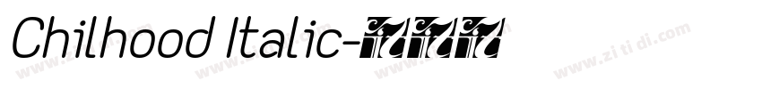 Chilhood Italic字体转换
